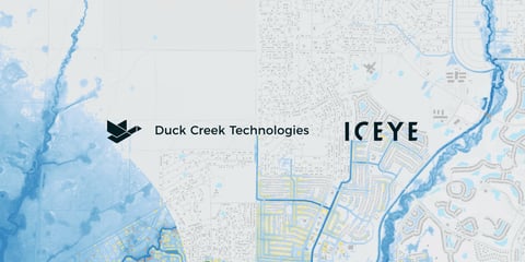 Through a partnership with ICEYE, Duck Creek provides customers with best-in-class catastrophe monitoring solutions