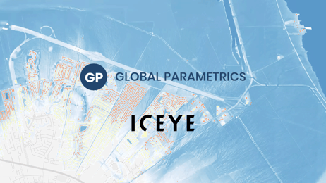 ICEYE Enters Data Agreement with Global Parametrics to Drive Disaster Risk Management & Risk Transfer Innovation