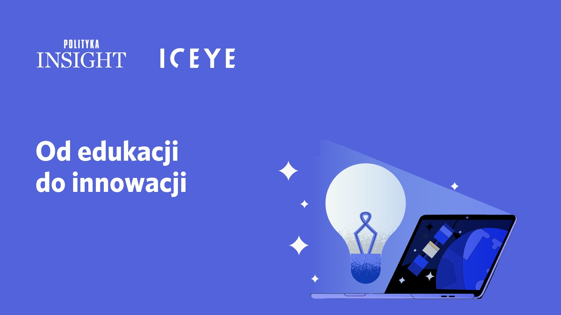 Polityka Insight i ICEYE publikują raport o kształceniu kadr dla sektora kosmicznego