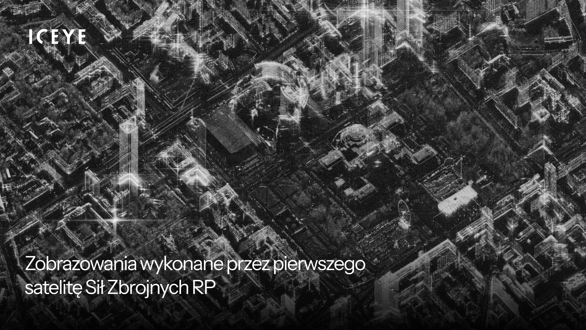 Polska widziana z kosmosu: pierwsze zobrazowania wykonane przez satelitę Sił Zbrojnych RP